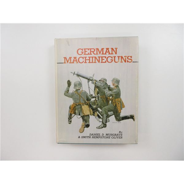 "GERMAN MACHINEGUNS" BOOK