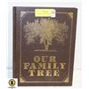 NEW OUR FAMILY TREE BOOK