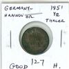 Image 1 : Germany. Hannover. 1851 1/12 Thaler. Good. Holed.