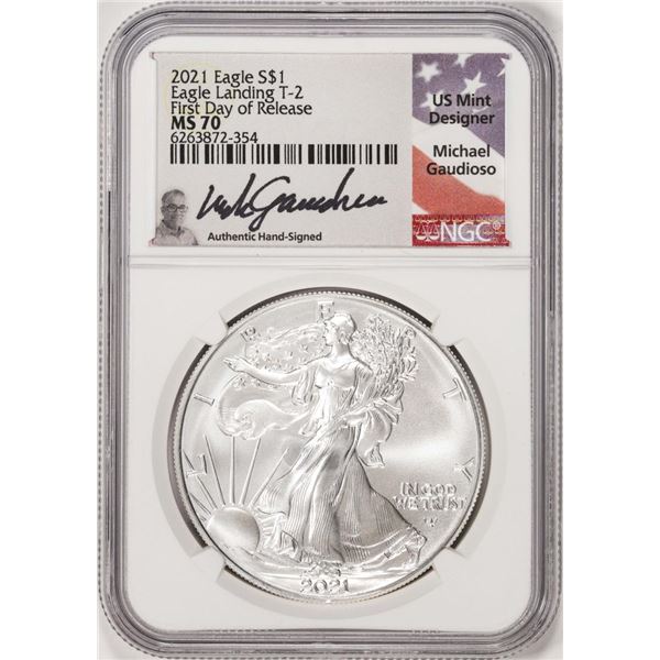 2021 Ty. 2 $1 American Silver Eagle Coin NGC MS70 First Day Release Gaudioso Signed