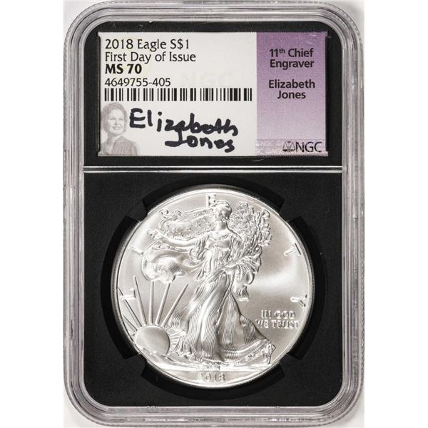 2018 $1 American Silver Eagle Coin NGC MS70 First Day of Issue Jones Signature