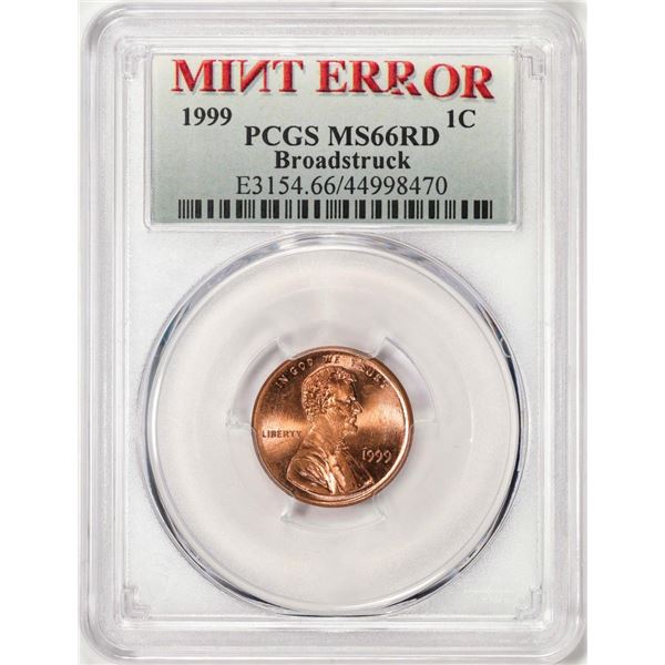 1999 Lincoln Memorial Cent Coin Mint Error Broadstruck PCGS MS66RD