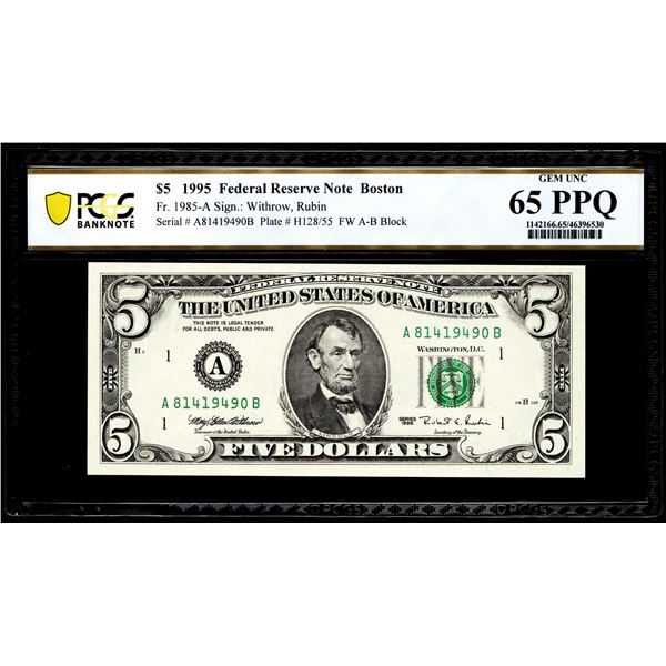 1995 $5 Federal Reserve Note Boston Fr.1985-A PCGS Gem Uncirculated 65PPQ