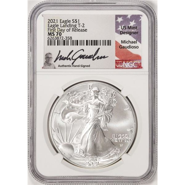 2021 Ty. 2 $1 American Silver Eagle Coin NGC MS70 First Day Release Gaudioso Signed