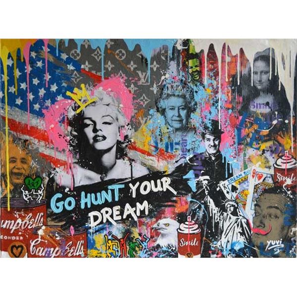 YUVI **GO HUNT YOUR DREAMS ** ORIGINAL SIGNED