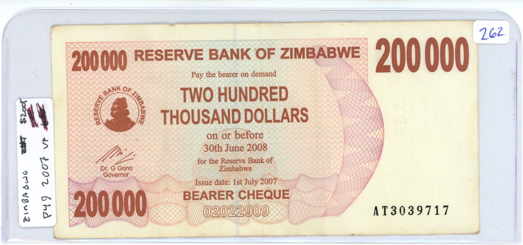 200000 Zimbabwe. Reserve Bank of Zimbabwe. 2007 200,000 Dollars Bearer Cheque ...