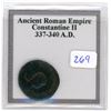 Image 2 : Ancient Rome. Emperor Constantine II, 337 – 340 AD. Illegitimate son of Constantine the Great. He ma