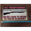Image 2 : No Trespassing Sign
