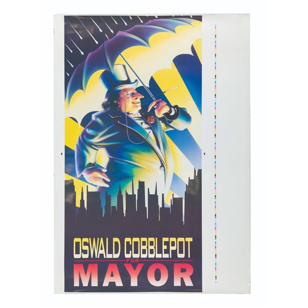 A Batman Returns "Cobblepot For Mayor" Poster Proof.