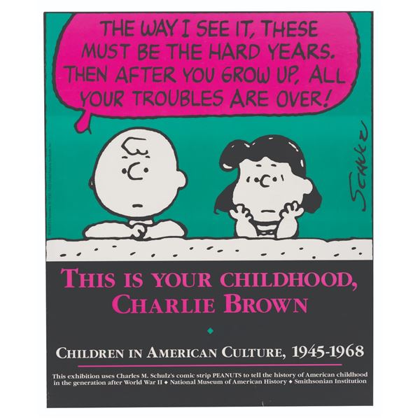 "This Is Your Childhood, Charlie Brown" Exhibit Poster.