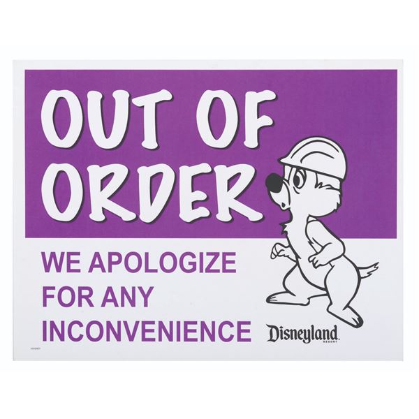 A Disneyland Hotel "Out of Order" Sign.