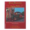 Image 1 : A Signed "From Plantation To Theme Park" Book.