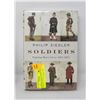 Image 1 : "SOLDIERS- FIGHTING MENS LIVES" HARDCOVER BOOK
