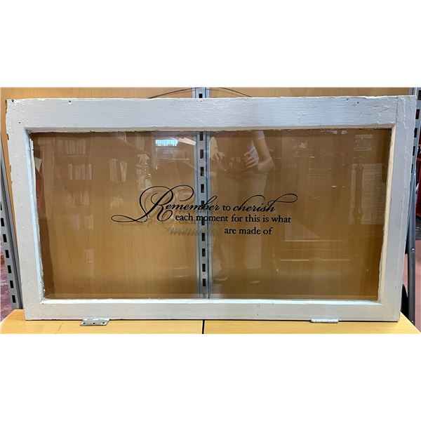 Vintage 1940"s Single Pane Window with Quote 26"H x 44" L