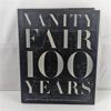 Image 1 : Vanity Fair 100 Years From the Jazz Age to Our Age Book