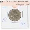 Image 1 : 1942 W.W. II 25 CENT 80 % SILVER