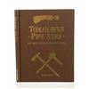 Image 1 : 1995 1st Ed. "Tomahawks Pipe Axes" By J. Baldwin