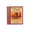 Image 1 : Indian Why Stories 1st Ed. Linderman C.M. Russell