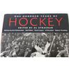 Image 2 : Book - One Hundred Years of Hockey by Al Strachan