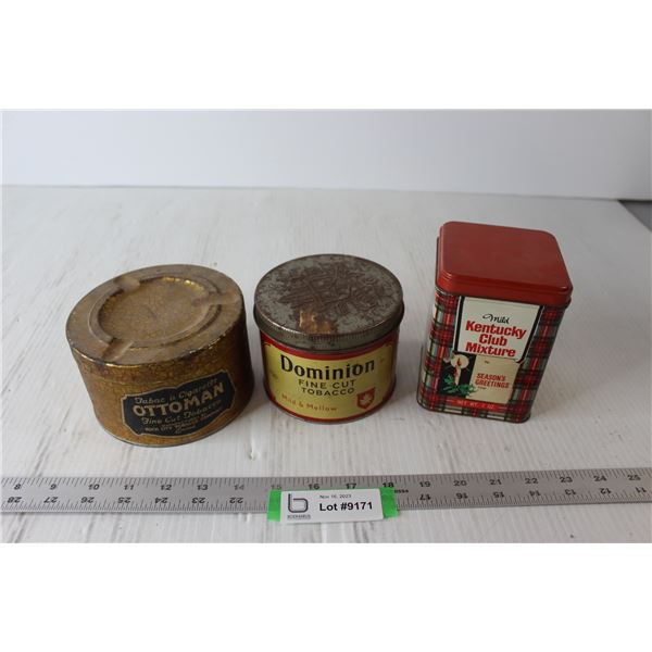 (3) Tins - Ottoman Tobacco; Dominion Fine Cut Tobacco; Mild Kentucky Club Mixture Tobacco