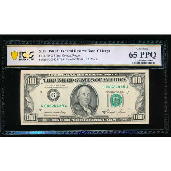 1981A $100 Chicago FRN PCGS 65PPQ