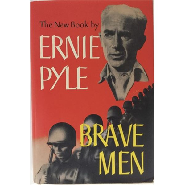 Ernie Pyle Signed “Brave Men” Book from 1945