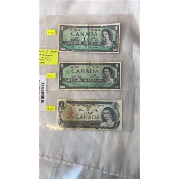 LAST 3 ISSUES OF CANADIAN $1 BILL 1954, 1967, 1973