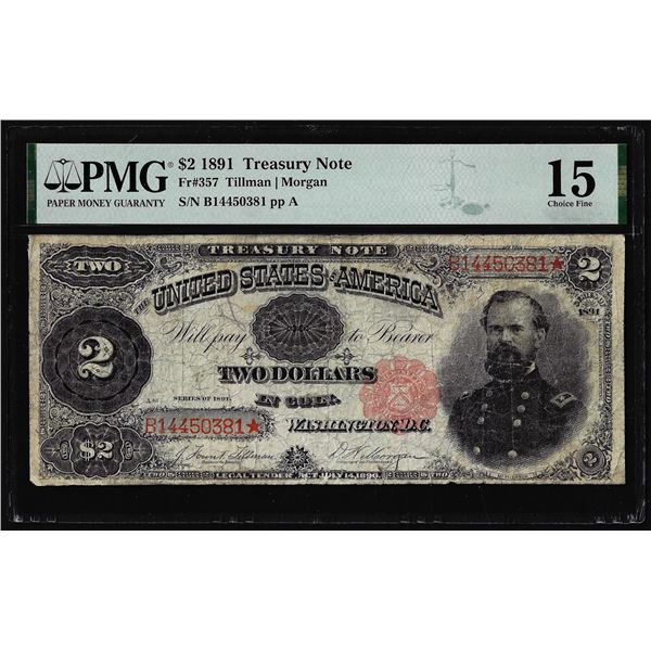 1891 $2 Treasury Note Fr.357 PMG Choice Fine 15