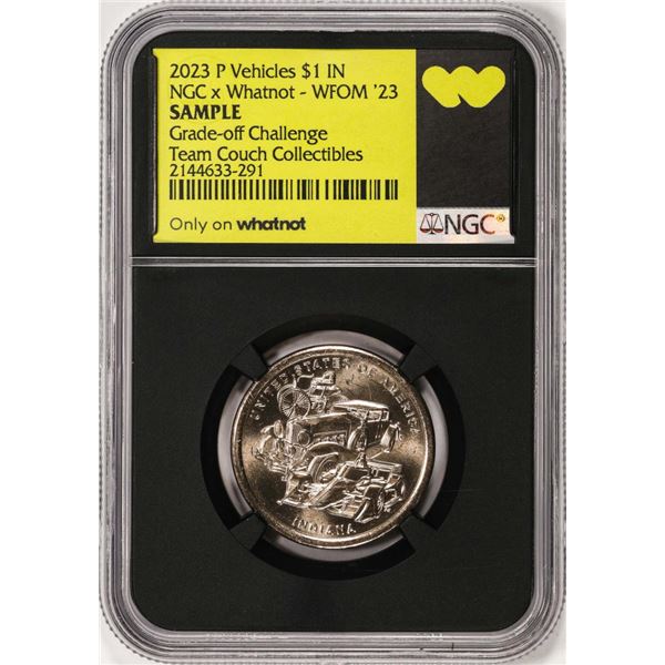 Whatnot WFOM 2023-P $1 Vehicles Coin NGC Grade-off Challenge Sample Slab Team Couch Collectibles