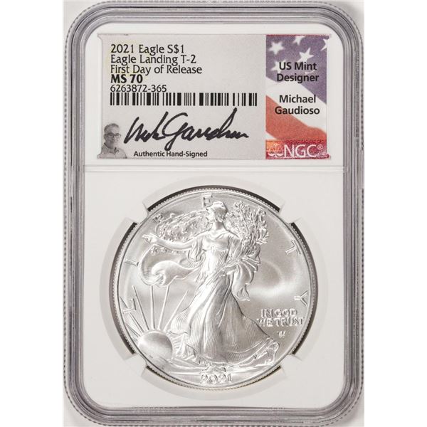 2021 Ty. 2 $1 American Silver Eagle Coin NGC MS70 First Day Release Gaudioso Signed