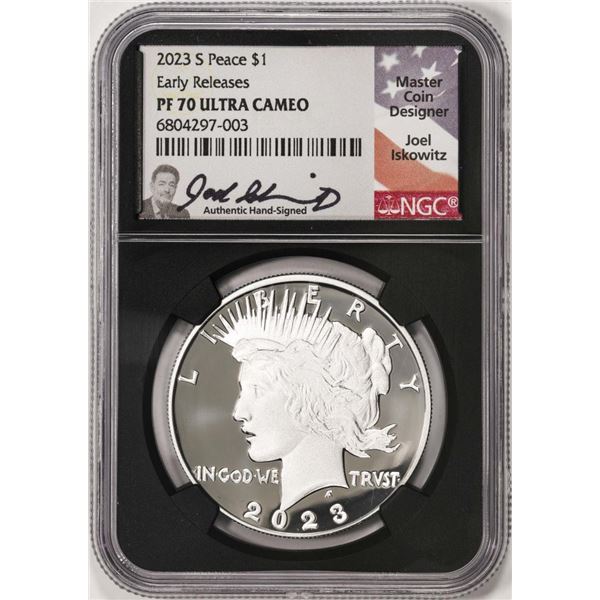 2023-S $1 Proof Peace Silver Dollar Coin NGC PF70 Ultra Cameo ER Iskowitz Signature