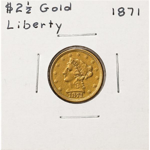 1871 $2 1/2 Liberty Head Quarter Eagle Gold Coin