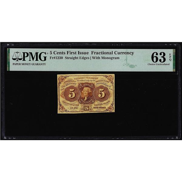 July 17, 1862 First Issue 5 Cents Fractional Note Fr.1230 PMG Ch. Uncirculated 63EPQ