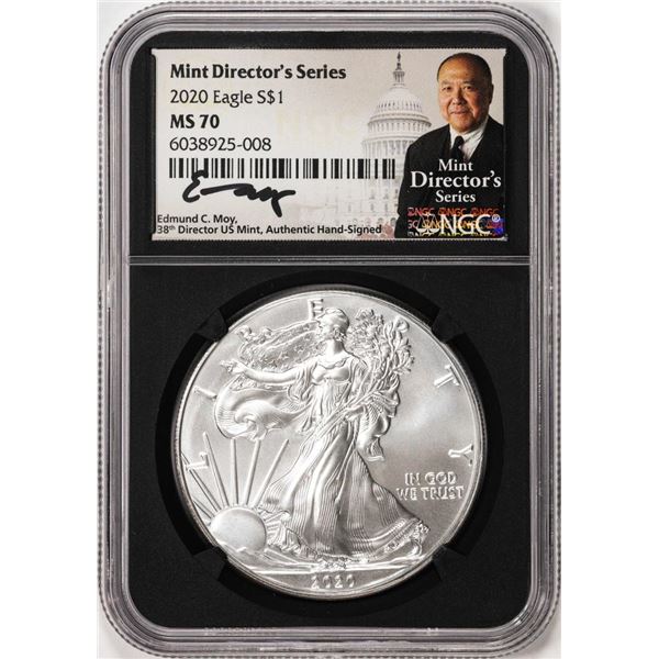 2020 $1 American Silver Eagle Coin NGC MS70 Moy Signed Mint Director's Series