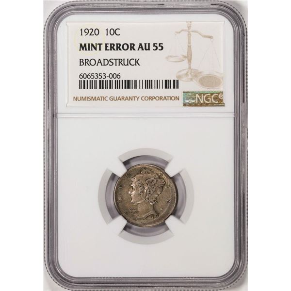 1920 Mercury Dime Coin Mint Error Broadstruck NGC AU55