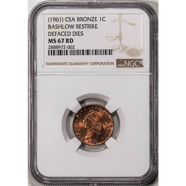 1961 Confederate States of America Bronze 1c Bashlow Restrike Defaced Dies NGC MS67 RD