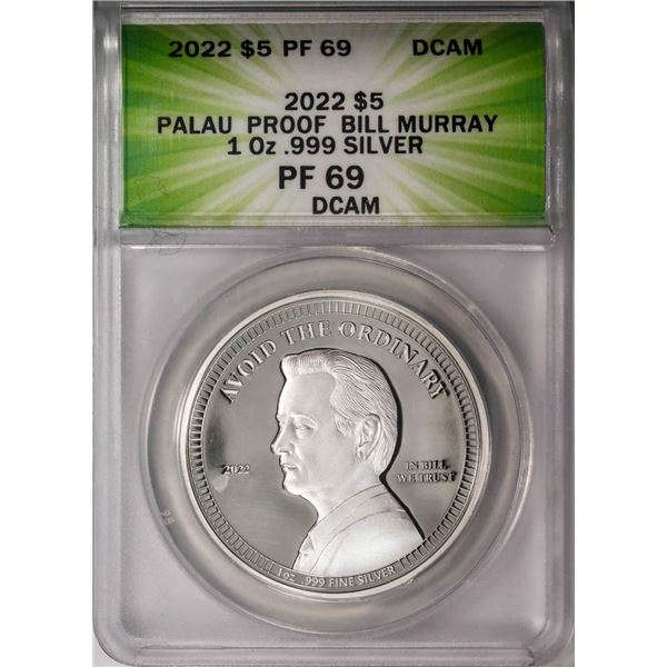 2022 $5 Palau Proof Bill Murray Silver Coin ANACS PF69DCAM