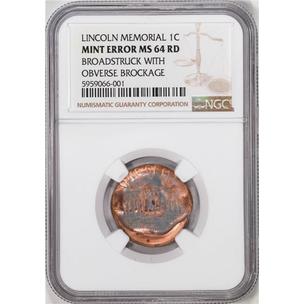 ND Lincoln Memorial Cent Coin Mint Error Broadstruck w/Obverse Brockage NGC MS64RD