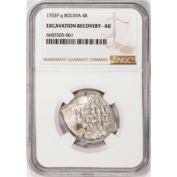 Shipwreck 1753P q Bolivia 4 Reales Silver Coin NGC AU Excavation Recovery