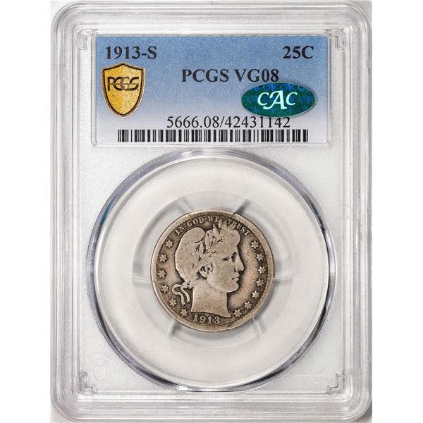 1913-S Barber Quarter Coin PCGS VG08 CAC