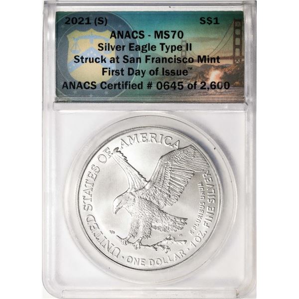 2021-(S) Type II $1 American Silver Eagle Coin ANACS MS70 FDOI San Francisco Mint