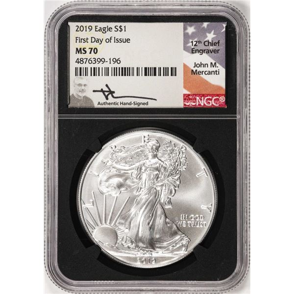 2019 $1 American Silver Eagle Coin NGC MS70 First Day of Issue Mercanti Signature