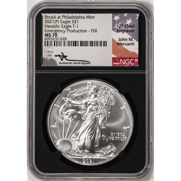 2021(P) $1 American Silver Eagle Coin NGC MS70 Emergency FDI Mercanti Philadelphia