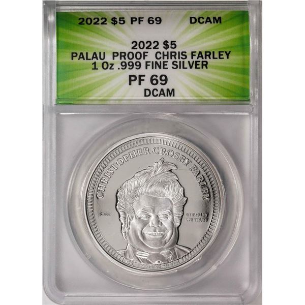 2022 $5 Palau Proof Chris Farley Silver Coin ANACS PF69DCAM