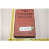 Image 1 : 1922 Book "The Covered Wagon" By Emerson Hough