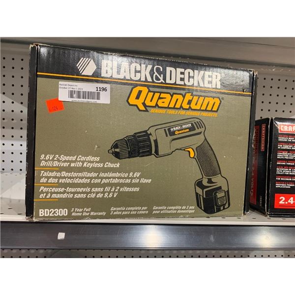 Black & Decker Quantum 9.6V 2 Speed Cordless Drill/Driver w/ Keyless Chuck