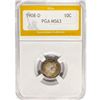 Image 1 : 1908-D Barber Dime PGA MS63