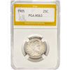 Image 1 : 1905 Barber Quarter PGA MS63
