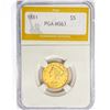 Image 1 : 1881 $5 Gold Half Eagle PGA MS63