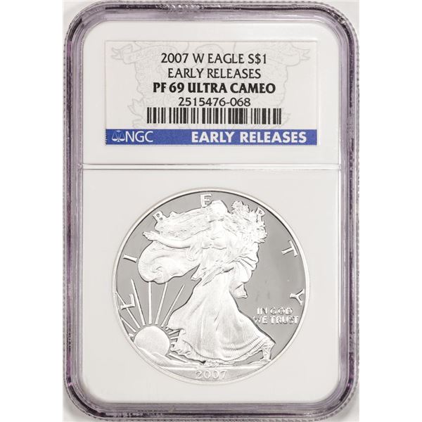 2007-W $1 Proof American Silver Eagle Coin NGC PF69 Ultra Cameo Early Releases